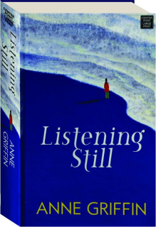 LISTENING STILL