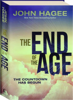 THE END OF THE AGE: The Countdown Has Begun