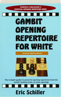 GAMBIT OPENING REPERTOIRE FOR WHITE