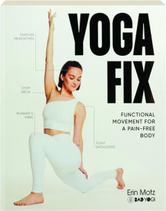 YOGA FIX: Functional Movement for a Pain-Free Body