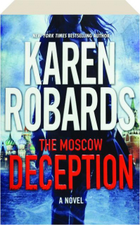 THE MOSCOW DECEPTION