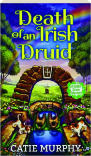 DEATH OF AN IRISH DRUID