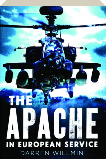 THE APACHE IN EUROPEAN SERVICE