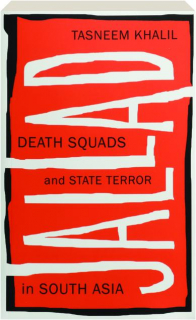 JALLAD: Death Squads and State Terror in South Asia