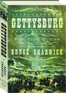 GETTYSBURG: The Tide Turns