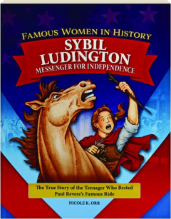 SYBIL LUDINGTON: Famous Women in History