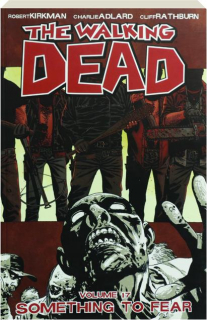 THE WALKING DEAD, VOLUME 17: Something to Fear