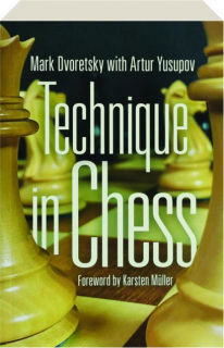 TECHNIQUE IN CHESS