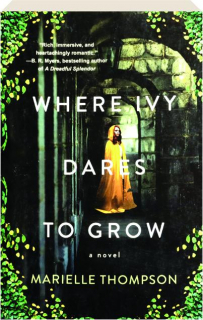 WHERE IVY DARES TO GROW