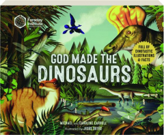 GOD MADE THE DINOSAURS