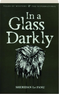 IN A GLASS DARKLY