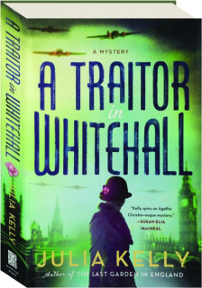 A TRAITOR IN WHITEHALL