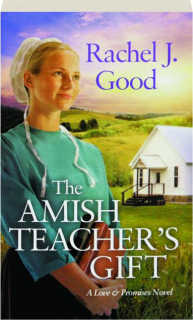 THE AMISH TEACHER'S GIFT