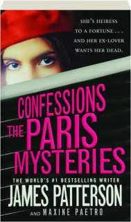 CONFESSIONS: The Paris Mysteries