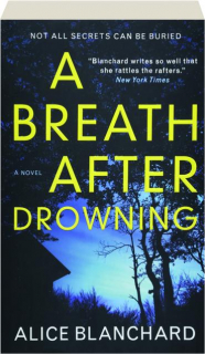 A BREATH AFTER DROWNING