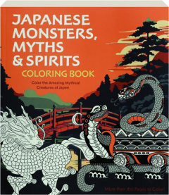 JAPANESE MONSTERS, MYTHS & SPIRITS COLORING BOOK