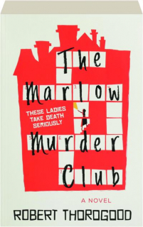 THE MARLOW MURDER CLUB