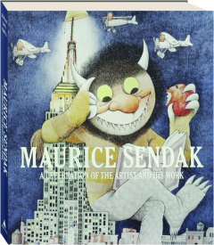 MAURICE SENDAK: A Celebration of the Artist and His Work