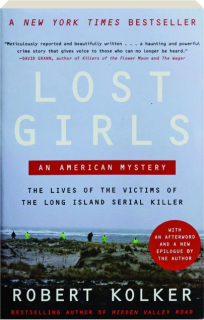 LOST GIRLS: An American Mystery