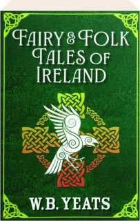 FAIRY & FOLK TALES OF IRELAND