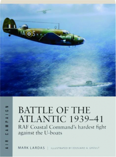 BATTLE OF THE ATLANTIC 1939-41: Air Campaign 15