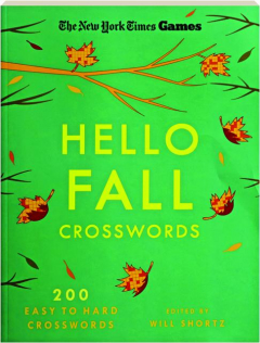 <I>THE NEW YORK TIMES</I> GAMES HELLO FALL CROSSWORDS