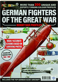 GERMAN FIGHTERS OF THE GREAT WAR: Ronny Bar Profiles