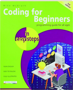 CODING FOR BEGINNERS IN EASY STEPS, 3RD EDITION