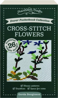 DOVER POCKETBOOK COLLECTION: Cross-Stitch Flowers