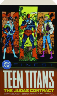 DC FINEST: Teen Titans--The Judas Contract