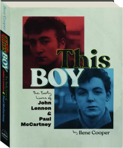 THIS BOY: The Early Lives of John Lennon & Paul McCartney