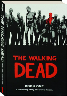 THE WALKING DEAD, BOOK ONE