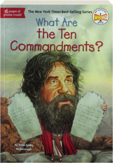 WHAT ARE THE TEN COMMANDMENTS?