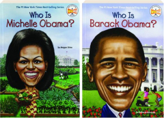 WHO IS MICHELLE OBAMA? / WHO IS BARACK OBAMA?