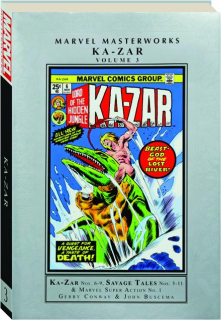 KA-ZAR, VOLUME 3: Marvel Masterworks