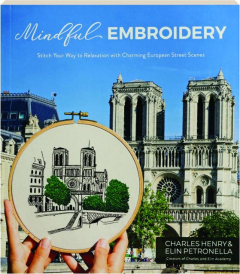 MINDFUL EMBROIDERY: Stitch Your Way to Relaxation with Charming European Street Scenes