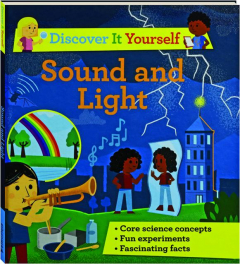 SOUND AND LIGHT: Discover It Yourself