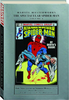 THE SPECTACULAR SPIDER-MAN, VOLUME 6: Marvel Masterworks