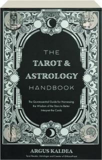 THE TAROT & ASTROLOGY HANDBOOK