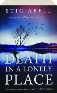 DEATH IN A LONELY PLACE