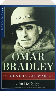 OMAR BRADLEY: General at War