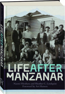 LIFE AFTER MANZANAR