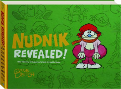 NUDNIK REVEALED! The History of America's Lost Loveable Loser