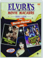 ELVIRA'S MOVIE MACABRE: Count Dracula's Great Love / Frankenstein's Castle of Freaks - Thumb 1