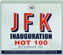 THE JFK INAUGURATION HOT 100 - Thumb 1