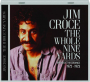 JIM CROCE: The Whole Nine Yards - Thumb 1