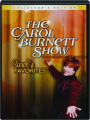 THE CAROL BURNETT SHOW: Carol's Favorites - Thumb 1