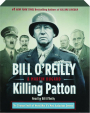 KILLING PATTON: The Strange Death of World War II's Most Audacious General - Thumb 1