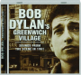 BOB DYLAN'S GREENWICH VILLAGE: Sounds from the Scene in 1961 - Thumb 1