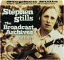 STEPHEN STILLS: The Broadcast Archives - Thumb 1